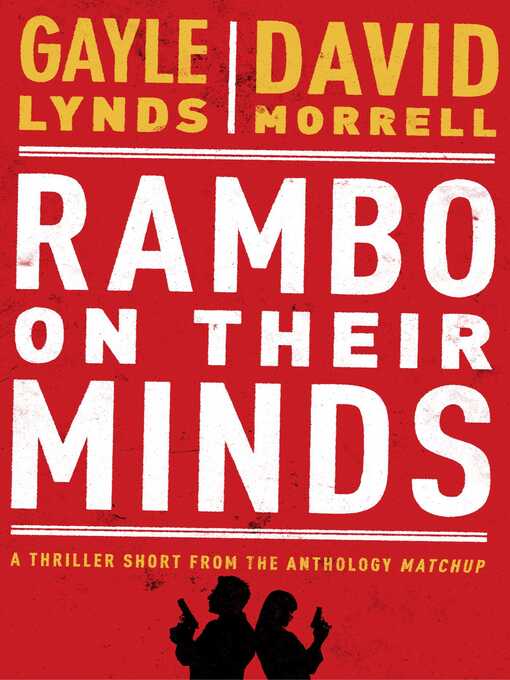 Title details for Rambo on Their Minds by Gayle Lynds - Available